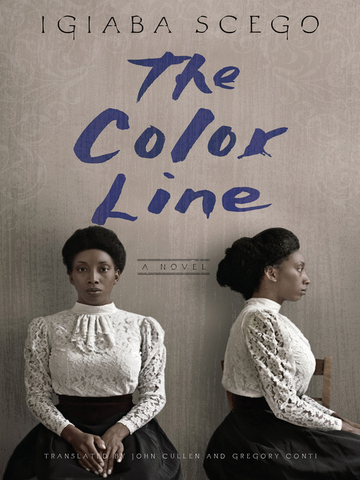 Title details for The Color Line by Igiaba Scego - Available